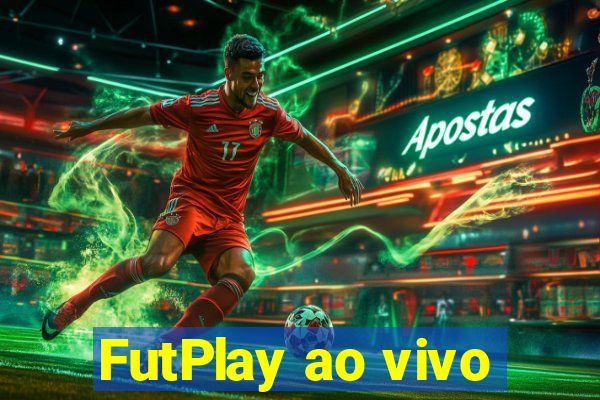 FutPlay ao vivo